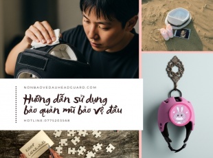 Hướng Dẫn Sử Dụng Và Bảo Quản Mũ Bảo Vệ Đầu Cho Bé